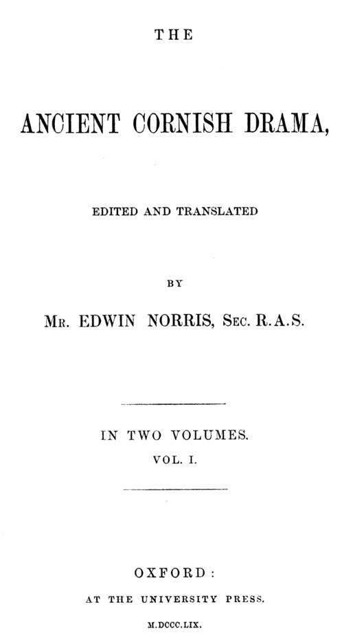 F0451_ancient-cornish-drama_norris_1859_cyfrol-1_a003.jpg